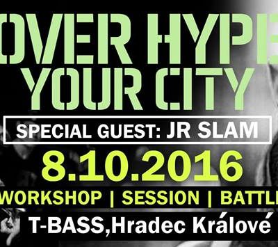8.10.2016 over hype your city